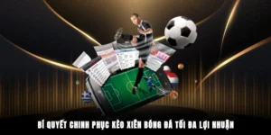 Kèo xiên bóng đá